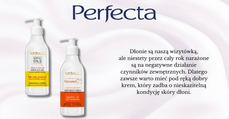 Piękne dłonie z marką PERFECTA Piękne dłonie z marką PERFECTA