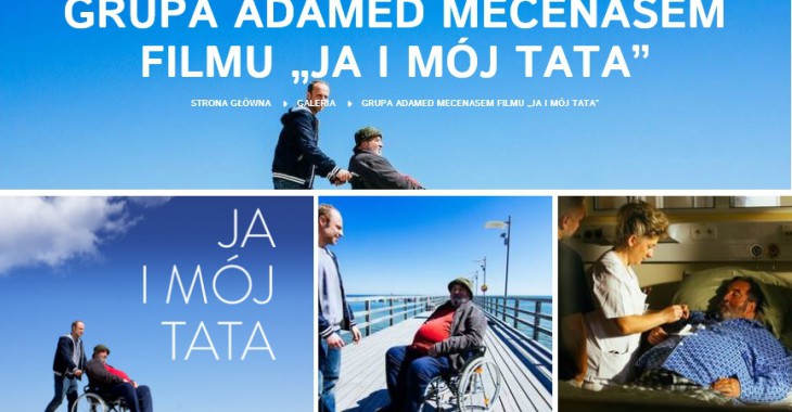 Grupa Adamed mecenasem filmu „Ja i mój tata” Grupa Adamed mecenasem filmu „Ja i mój tata”