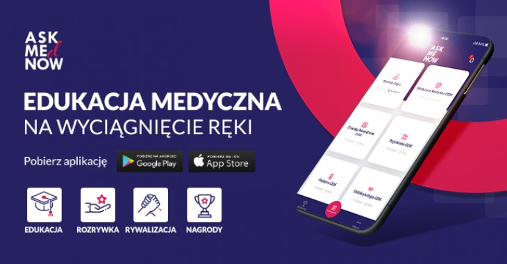 Ask Med Now - pierwsza edukacyjna aplikacja mobilna dla kadry medycznej i farmaceutów Ask Med Now - pierwsza edukacyjna aplikacja mobilna dla kadry medycznej i farmaceutów