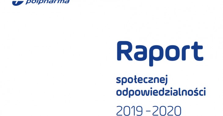 Polpharma opublikowała Raport Społecznej Odpowiedzialności za lata 2019-2020