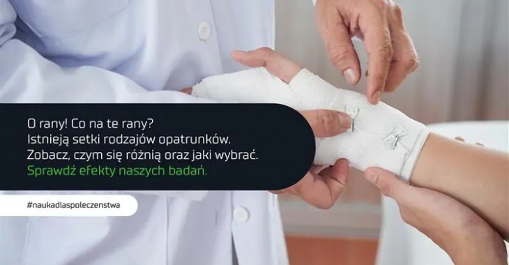 Naukowcy z Łukasiewicza wezmą „pod lupę” opatrunki przeznaczone do trudno gojących się ran. Naukowcy z Łukasiewicza wezmą „pod lupę” opatrunki przeznaczone do trudno gojących się ran.